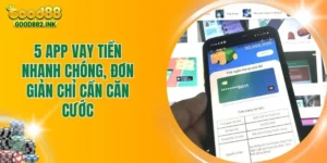 5 App Vay Tiền Nhanh Chóng, Đơn Giản Chỉ Cần Căn Cước