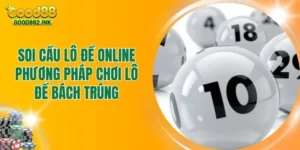 Soi Cầu Lô Đề Online| Những Phương Pháp Chơi Hay Dễ Thắng
