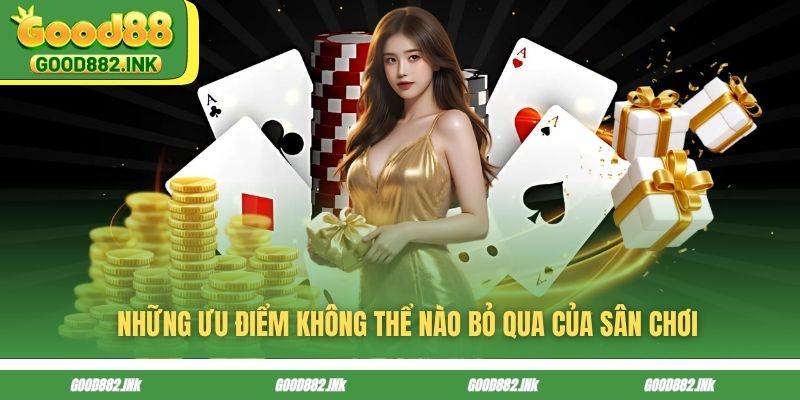 Những ưu điểm không thể nào bỏ qua của sân chơi